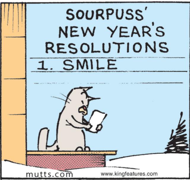 Whiskers OCR: SOURPUSS NEW YEAR'S RESOLUTIONS 1. SMILE mutts.com www.kingfeatures.com SOURPUSS NEW YEAR'S RESOLUTIONS 1. SMILE mutts.com www.kingfeatures.com