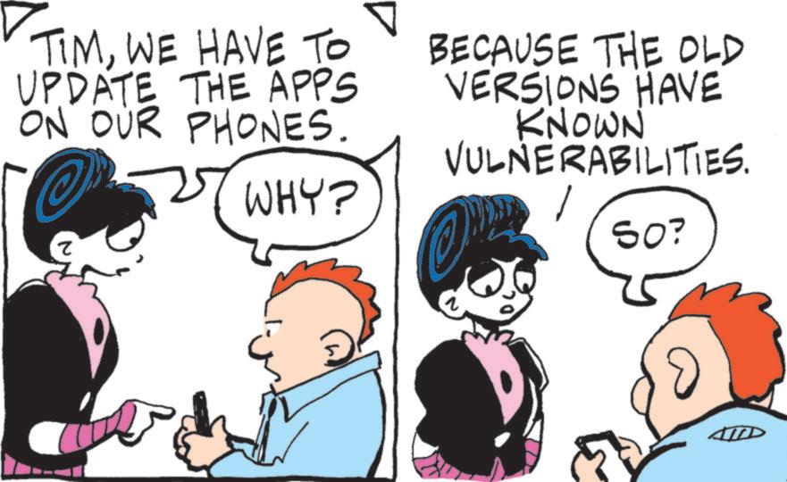 Animation OCR: TIMWE HAVE TO UPDATE THE APPS ON OUR PHONES. ? WHY? BECAUSE THE OLD VERSIONS HAVE KNOWN VULNERABILITIES. 50? ATTID TIMWE HAVE TO UPDATE THE APPS ON OUR PHONES . ? WHY ? BECAUSE THE OLD VERSIONS HAVE KNOWN VULNERABILITIES . 50 ? ATTID