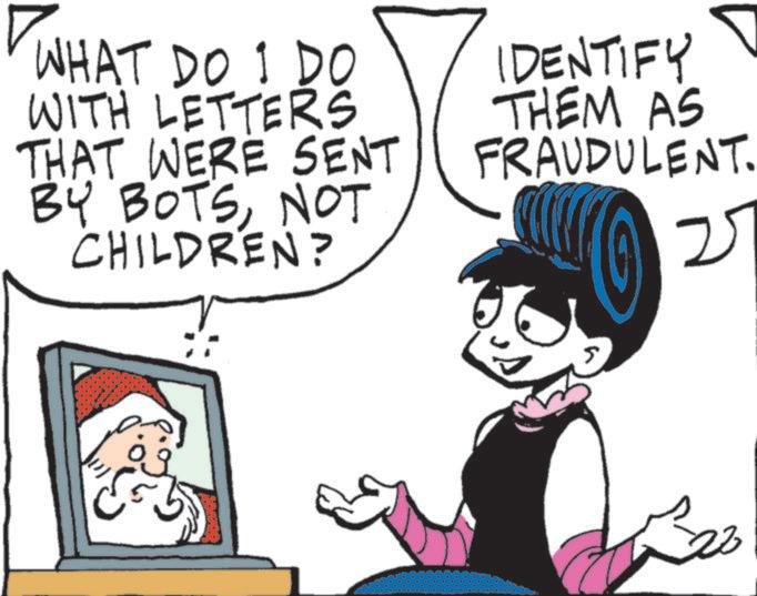 Photo caption OCR: WHAT DO I DO WITH LETTERS THAT WERE SENT BY BOTSNOT CHILDREN? IDENTIFY THEM AS FRAUDULENT. 25 WHAT DO I DO WITH LETTERS THAT WERE SENT BY BOTSNOT CHILDREN ? IDENTIFY THEM AS FRAUDULENT . 25