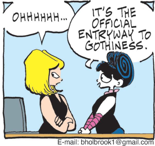 Line art OCR: OHHHHHH... ? IT'S THE OFFICIAL ENTRYWAY TO GOTHINESS. 5 E-mail: bholbrook1@gmail.com OHHHHHH ... ? IT'S THE OFFICIAL ENTRYWAY TO GOTHINESS . 5 E - mail : bholbrook1@gmail.com