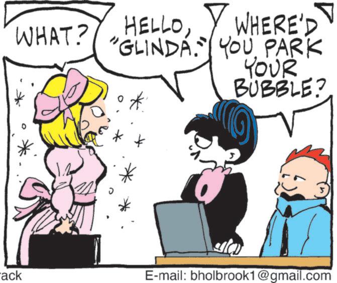 Graphics OCR: WHAT? HELLO Y WHERE'D "GLINDA." YOU PARK * ** YOUR BUBBLE? ack E-mail: bholbrook1@gmail.com WHAT ? HELLO Y WHERE'D " GLINDA . " YOU PARK * ** YOUR BUBBLE ? ack E - mail : bholbrook1@gmail.com