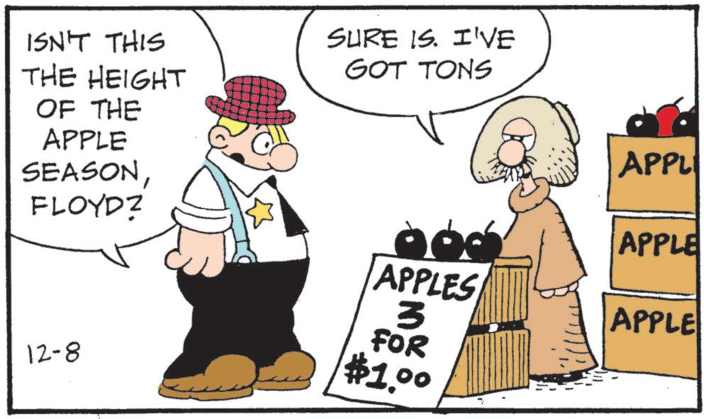 Photo caption OCR: ISN'T THIS THE HEIGHT OF THE APPLE SEASONFLOYDZ 12-8 SURE IS. I'VE GOT TONS APPL APPLE APPLES APPLE 3 FOR #1.00 ISN'T THIS THE HEIGHT OF THE APPLE SEASONFLOYDZ 12-8 SURE IS . I'VE GOT TONS APPL APPLE APPLES APPLE 3 FOR # 1.00