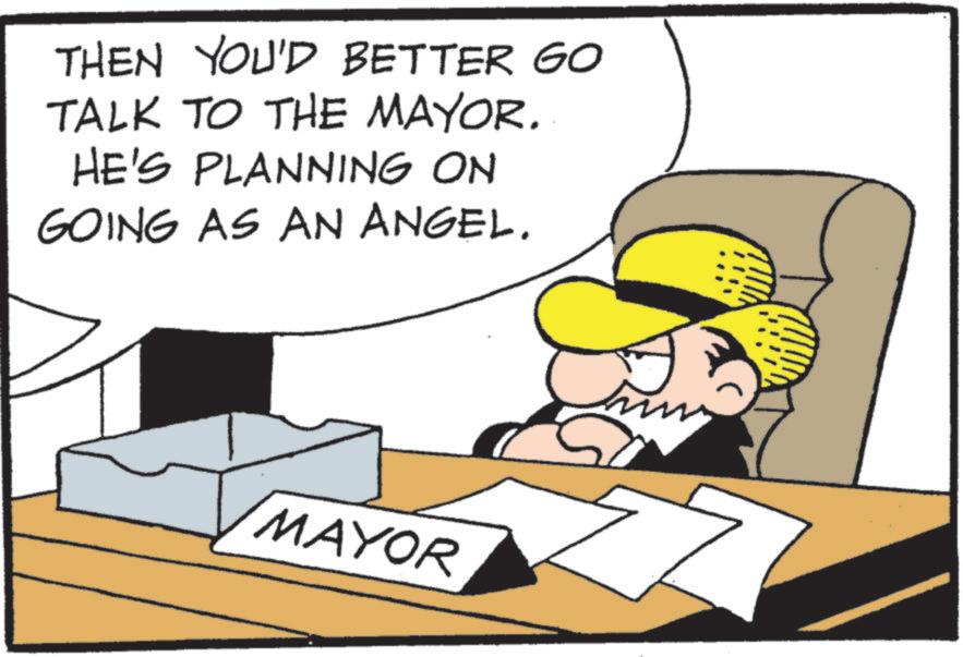 Comics OCR: THEN YOU'D BETTER GO TALK TO THE MAYOR. HE'S PLANNING ON GOING AS AN ANGEL. MAYOR THEN YOU'D BETTER GO TALK TO THE MAYOR . HE'S PLANNING ON GOING AS AN ANGEL . MAYOR