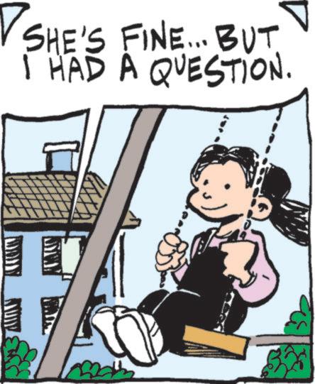 Photo caption OCR: SHE'S FINE... BUT. I HAD A QUESTION. (:) 241 SHE'S FINE ... BUT . I HAD A QUESTION . ( :) 241