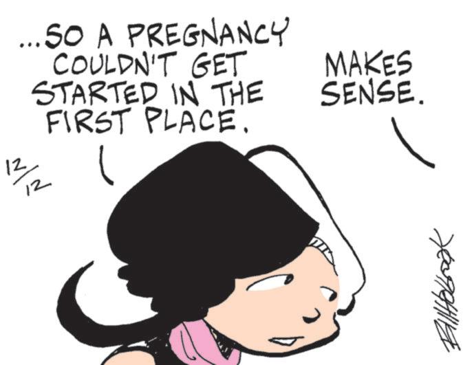 Animated cartoon OCR: MAKES SENSE. 12 ????? ...SO A PREGNANCY COULDN'T GET STARTED IN THE FIRST PLACE. ??????? MAKES SENSE . 12 ????? ... SO A PREGNANCY COULDN'T GET STARTED IN THE FIRST PLACE . ???????