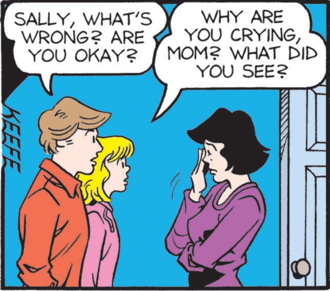 Animated cartoon OCR: SALLYWHAT'S WRONG? ARE YOU OKAY? WHY ARE YOU CRYINGMOM? WHAT DID YOU SEE? KEEFE SALLYWHAT'S WRONG ? ARE YOU OKAY ? WHY ARE YOU CRYINGMOM ? WHAT DID YOU SEE ? KEEFE