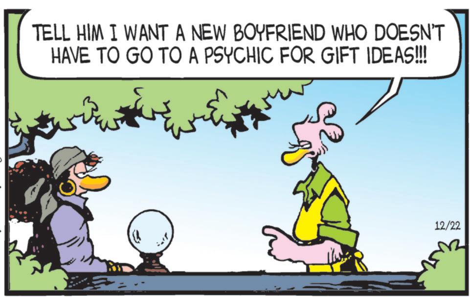 Graphics OCR: TELL HIM I WANT A NEW BOYFRIEND WHO DOESN'T HAVE TO GO TO A PSYCHIC FOR GIFT IDEAS!!! 12/22 TELL HIM I WANT A NEW BOYFRIEND WHO DOESN'T HAVE TO GO TO A PSYCHIC FOR GIFT IDEAS !!! 12/22