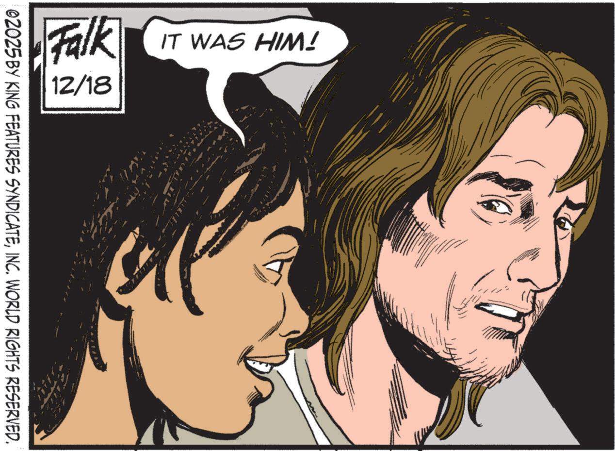Comic book OCR: Falk 12/18 IT WAS HIM! 02025 BY KING FEATURES SYNDICATEINC. WORLD RIGHTS RESERVED. Falk 12/18 IT WAS HIM ! 02025 BY KING FEATURES SYNDICATEINC . WORLD RIGHTS RESERVED .