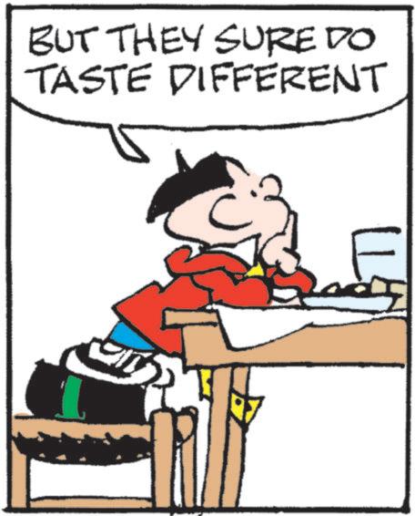 Pleased OCR: BUT THEY SURE DO TASTE DIFFERENT BUT THEY SURE DO TASTE DIFFERENT