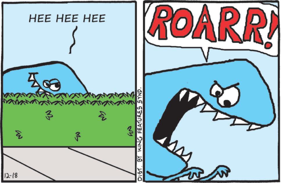 Fish OCR: 12-18 3 ???? 400 IN ?? DIST. BY KING FEATURES SYND. ww HEE HEE HEE ROARR 12-18 3 ???? 400 IN ?? DIST . BY KING FEATURES SYND . ww HEE HEE HEE ROARR