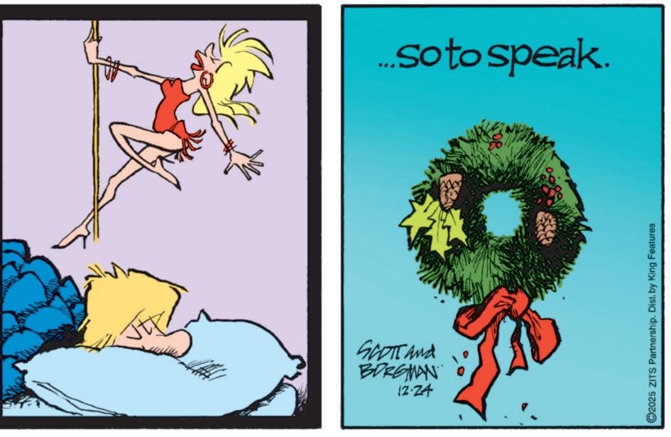 Graphics OCR: SCOTT and BORGMAN 12.24 ...so to speak. ©2025 ZITS Partnership. Dist. by King Features SCOTT and BORGMAN 12.24 ... so to speak . © 2025 ZITS Partnership . Dist . by King Features