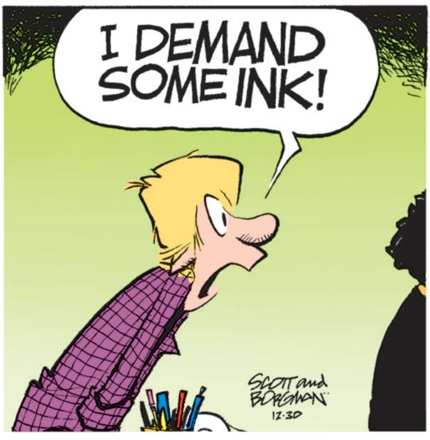 Comics OCR: I DEMAND SOME INK! SCOTT and BORGMAN 17.30 I DEMAND SOME INK ! SCOTT and BORGMAN 17.30