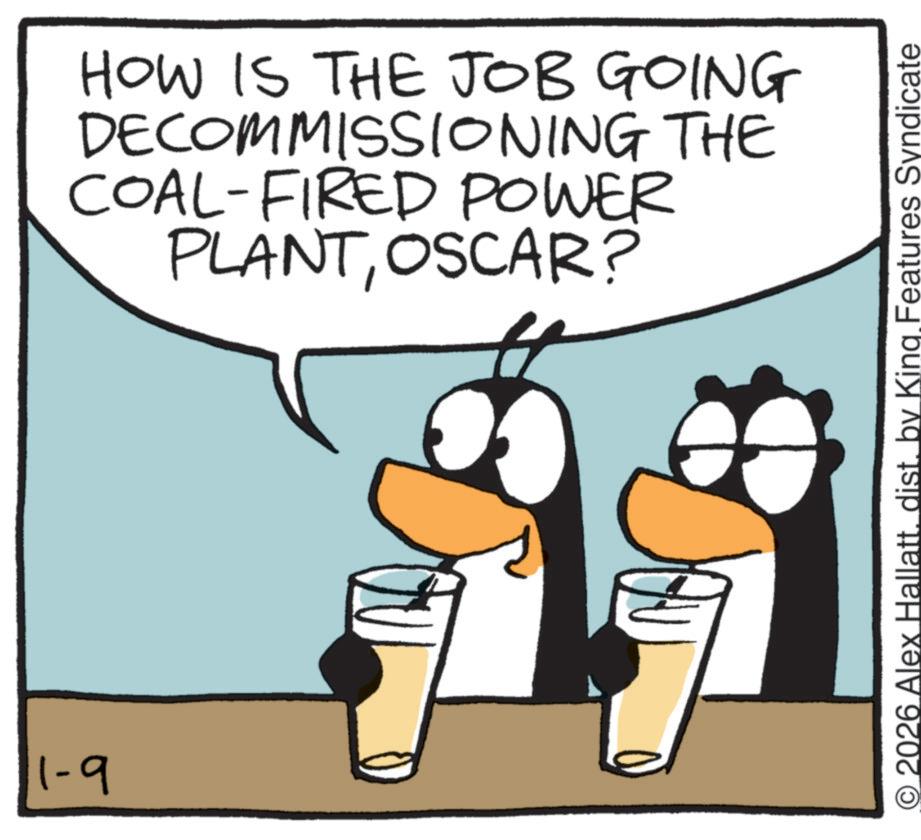Bird OCR: 1-9 HOW IS THE JOB GOING DECOMMISSIONING THE COAL-FIRED POWER PLANTOSCAR? 2026 Alex Hallatt. dist. by King Features Syndicate 1-9 HOW IS THE JOB GOING DECOMMISSIONING THE COAL - FIRED POWER PLANTOSCAR ? 2026 Alex Hallatt . dist . by King Features Syndicate
