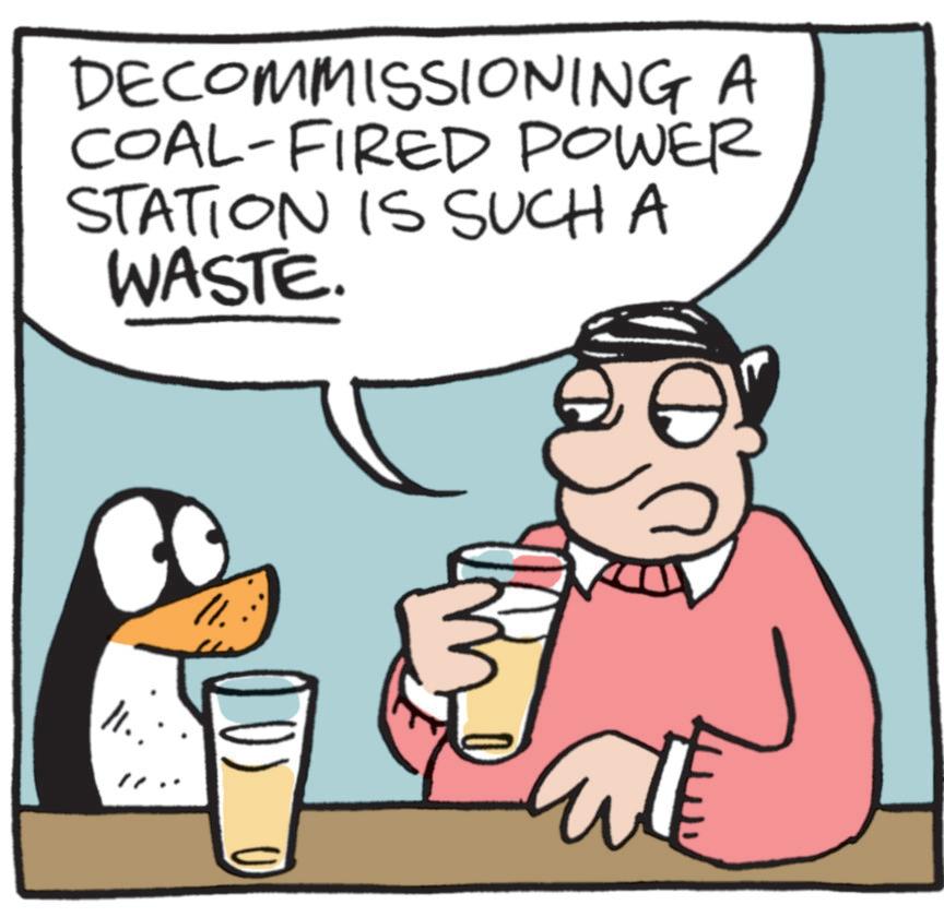 Fiction OCR: DECOMMISSIONING A COAL-FIRED POWER STATION IS SUCH A WASTE. 11. DECOMMISSIONING A COAL - FIRED POWER STATION IS SUCH A WASTE . 11 .