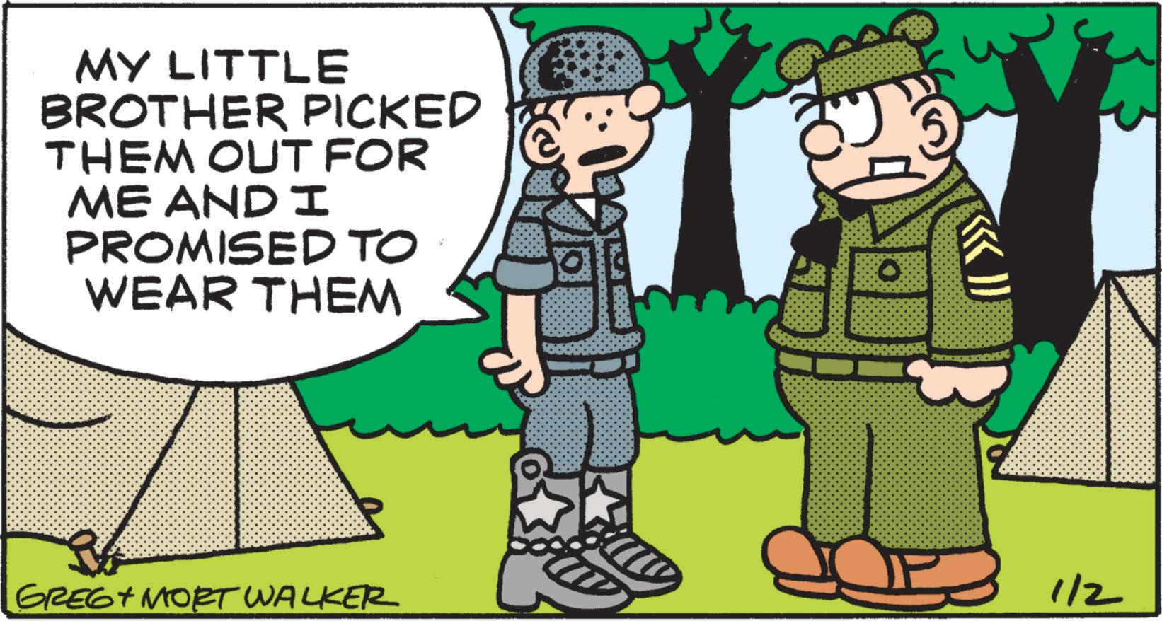 Fictional character OCR: MY LITTLE BROTHER PICKED THEM OUT FOR ME AND I PROMISED TO WEAR THEM 1/2 GREG MORT WALKER MY LITTLE BROTHER PICKED THEM OUT FOR ME AND I PROMISED TO WEAR THEM 1/2 GREG MORT WALKER