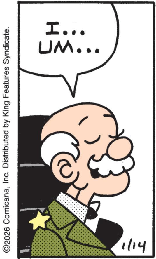 Moustache OCR: © 2026 ComicanaInc. Distributed by King Features Syndicate. UM... I... 1/14 © 2026 ComicanaInc. Distributed by King Features Syndicate . UM ... I ... 1/14