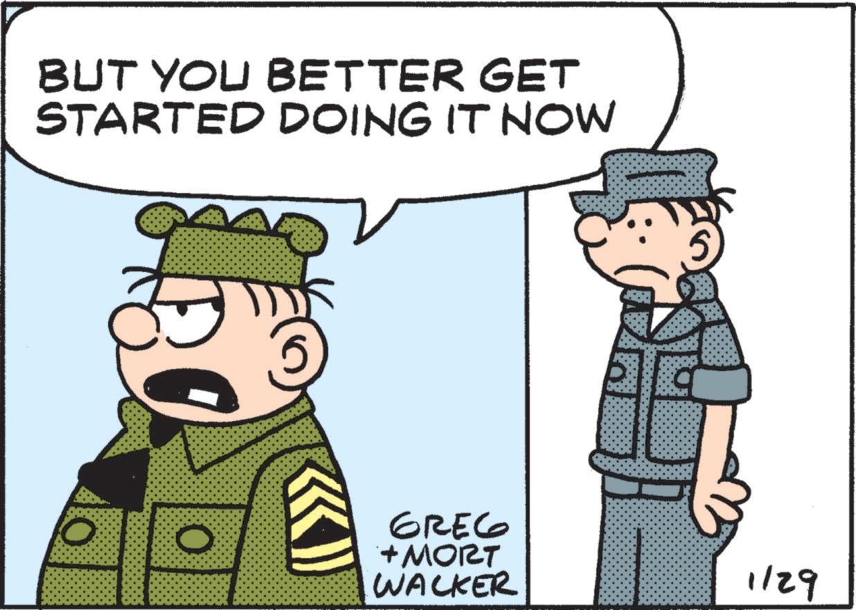 Animated cartoon OCR: BUT YOU BETTER GET STARTED DOING IT NOW GREG + MORT WACKER 1/29 BUT YOU BETTER GET STARTED DOING IT NOW GREG + MORT WACKER 1/29