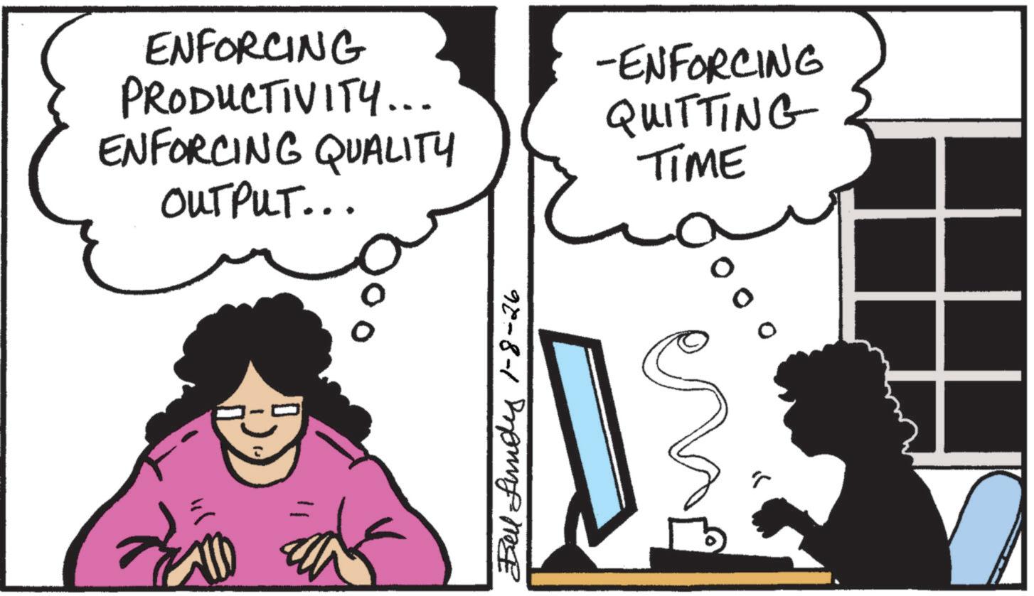 Photo caption OCR: ENFORCING PRODUCTIVITY... ENFORCING QUALITY OUTPUT... -ENFORCING QUITTING TIME Bell 1-8-26 ENFORCING PRODUCTIVITY ... ENFORCING QUALITY OUTPUT ... -ENFORCING QUITTING TIME Bell 1-8-26