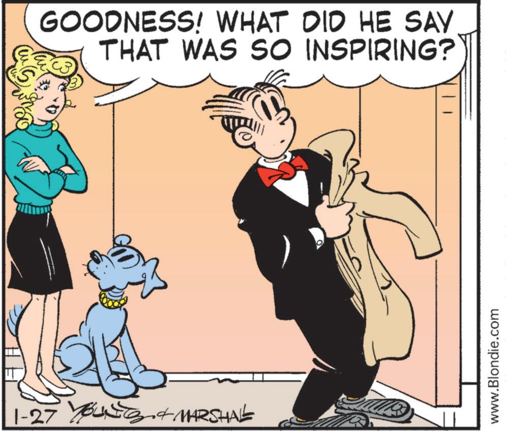 Fictional character OCR: GOODNESS! WHAT DID HE SAY THAT WAS SO INSPIRING? 1-27 Young & MARSHALE www.Blondie.com GOODNESS ! WHAT DID HE SAY THAT WAS SO INSPIRING ? 1-27 Young & MARSHALE www.Blondie.com