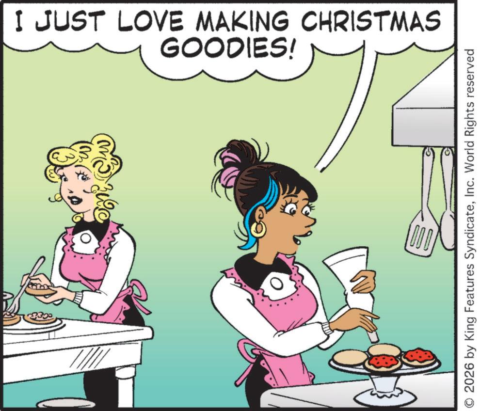 Animated cartoon OCR: 3300 I JUST LOVE MAKING CHRISTMAS GOODIES! O 2026 by King Features SyndicateInc. World Rights reserved 3300 I JUST LOVE MAKING CHRISTMAS GOODIES ! O 2026 by King Features SyndicateInc. World Rights reserved
