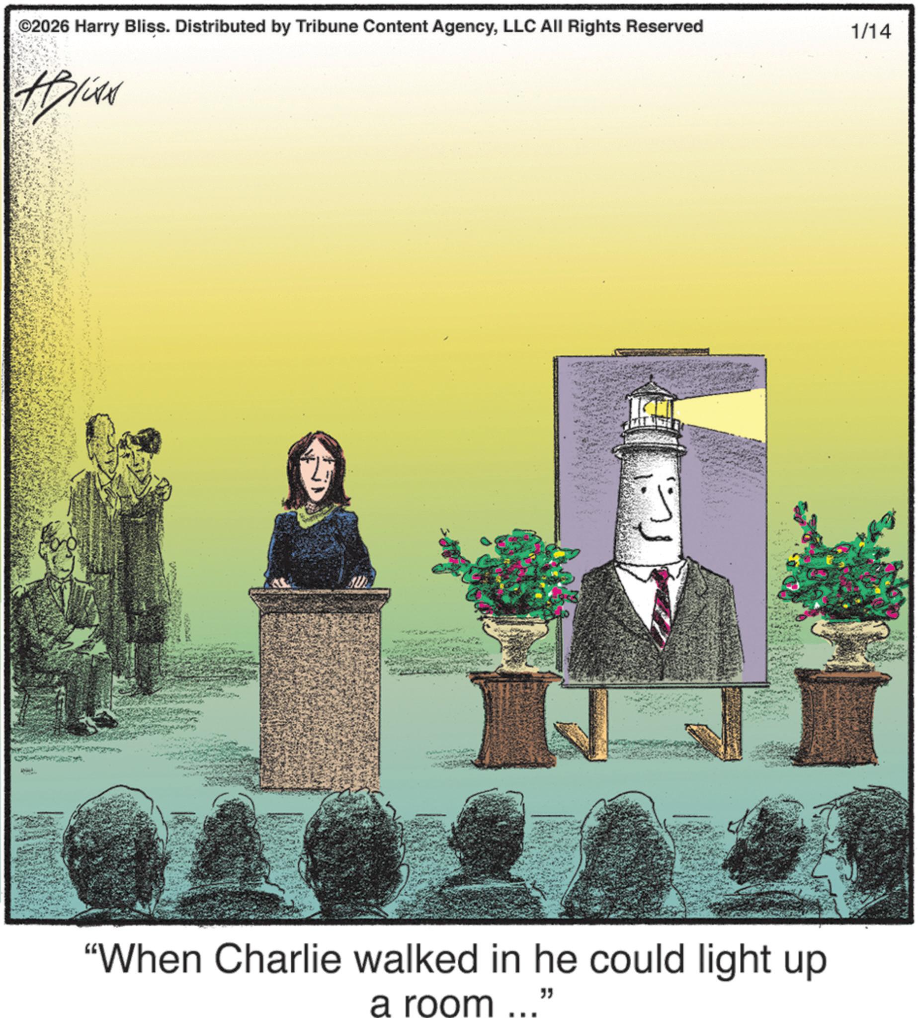 Photo caption OCR: ©2026 Harry Bliss. Distributed by Tribune Content AgencyLLC All Rights Reserved ??? "When Charlie walked in he could light up a room " 1/14 © 2026 Harry Bliss . Distributed by Tribune Content AgencyLLC All Rights Reserved ??? " When Charlie walked in he could light up a room " 1/14