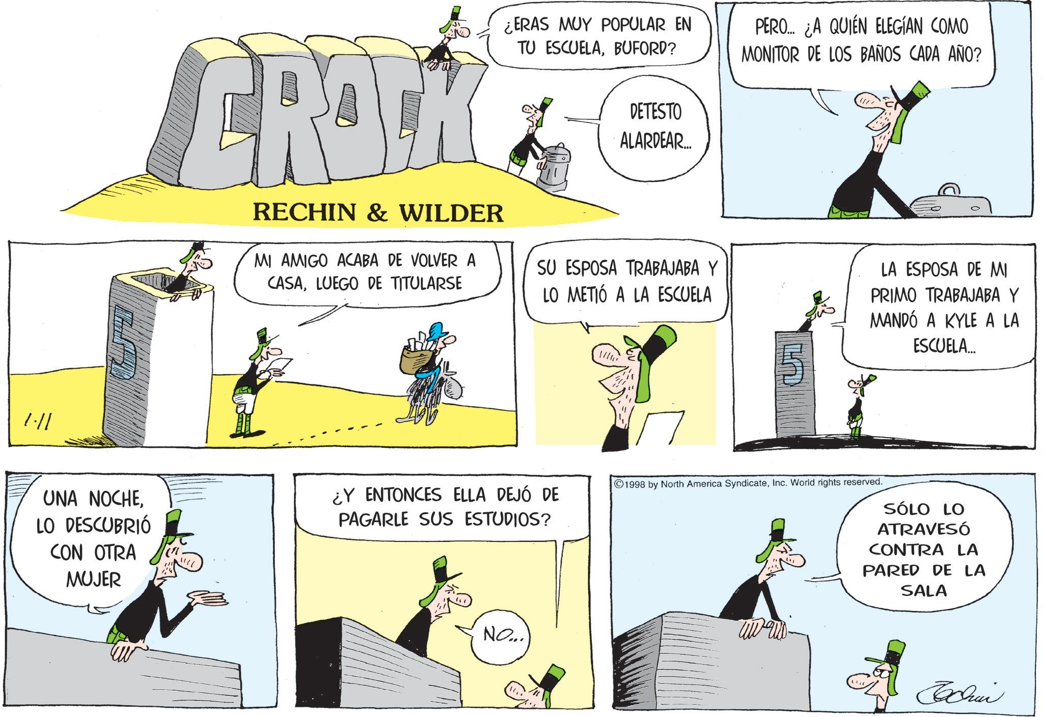 Animated cartoon OCR: 1./1 UNA NOCHELO DESCUBRIÓ CON OTRA MUJER ¿ERAS MUY POPULAR EN TU ESCUELABUFORD? PERO... ¿A QUIÉN ELEGIAN COMO MONITOR DE LOS BAÑOS CADA AÑO? CROCK RECHIN & WILDER MI AMIGO ACABA DE VOLVER A CASALUEGO DE TITULARSE DETESTO ALARDEAR... SU ESPOSA TRABAJABA Y LO METIÓ A LA ESCUELA LA ESPOSA DE MI PRIMO TRABAJABA Y MANDÓ A KYLE A LA ESCUELA... !!!! ¿Y ENTONCES ELLA DEJÓ DE PAGARLE SUS ESTUDIOS? 1998 by North America SyndicateInc. World rights reserved. SÓLO LO ATRAVESÓ CONTRA LA PARED DE LA SALA NO... wwam Cachin 1./1 UNA NOCHELO DESCUBRIÓ CON OTRA MUJER ¿ ERAS MUY POPULAR EN TU ESCUELABUFORD ? PERO ... ¿ A QUIÉN ELEGIAN COMO MONITOR DE LOS BAÑOS CADA AÑO ? CROCK RECHIN & WILDER MI AMIGO ACABA DE VOLVER A CASALUEGO DE TITULARSE DETESTO ALARDEAR ... SU ESPOSA TRABAJABA Y LO METIÓ A LA ESCUELA LA ESPOSA DE MI PRIMO TRABAJABA Y MANDÓ A KYLE A LA ESCUELA ... !!!! ¿ Y ENTONCES ELLA DEJÓ DE PAGARLE SUS ESTUDIOS ? 1998 by North America SyndicateInc. World rights reserved . SÓLO LO ATRAVESÓ CONTRA LA PARED DE LA SALA NO ... wwam Cachin