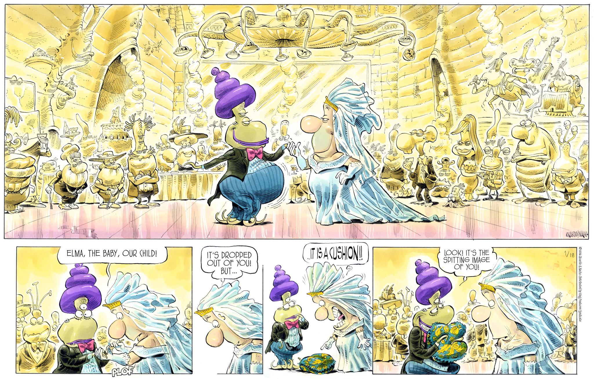 CG artwork OCR: ELMAOUR CHILD! PLOF IT'S DROPPED OUT OF YOU! BUT... 00000 IT IS A CUSHION!! LOOK! IT'S THE SPITTING IMAGE OF YOU! RICARDO NACHO 1/18 2026 Ricardo & Nacho. Distributed by King Features Syndicate ELMATHE BABYOUR CHILD ! PLOF IT'S DROPPED OUT OF YOU ! BUT ... 00000 IT IS A CUSHION !! LOOK ! IT'S THE SPITTING IMAGE OF YOU ! RICARDO NACHO 1/18 2026 Ricardo & Nacho . Distributed by King Features Syndicate