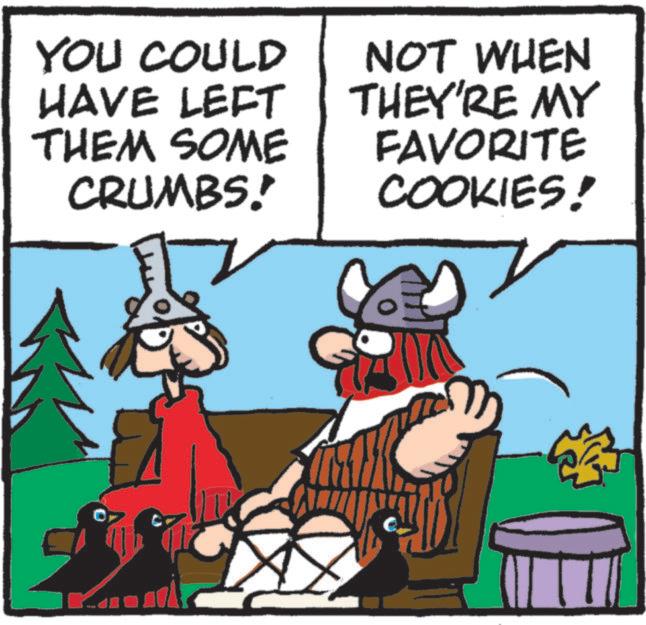 Fiction OCR: YOU COULD HAVE LEFT THEM SOME CRUMBS! NOT WHEN THEY'RE MY FAVORITE COOKIES! YOU COULD HAVE LEFT THEM SOME CRUMBS ! NOT WHEN THEY'RE MY FAVORITE COOKIES !