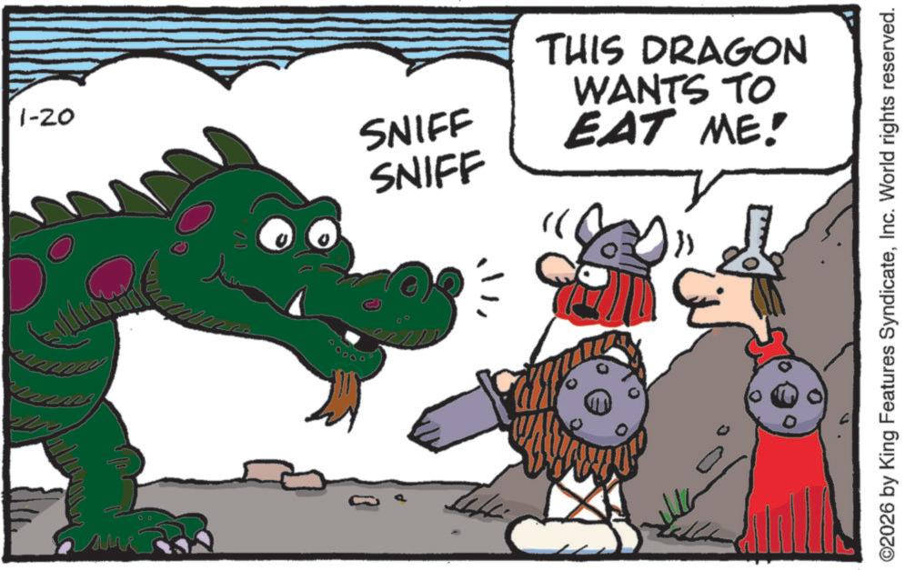 Clip art OCR: 1-20 SNIFF SNIFF The THIS DRAGON WANTS TO EAT ME! ©2026 by King Features SyndicateInc. World rights reserved. 1-20 SNIFF SNIFF The THIS DRAGON WANTS TO EAT ME ! © 2026 by King Features SyndicateInc. World rights reserved .