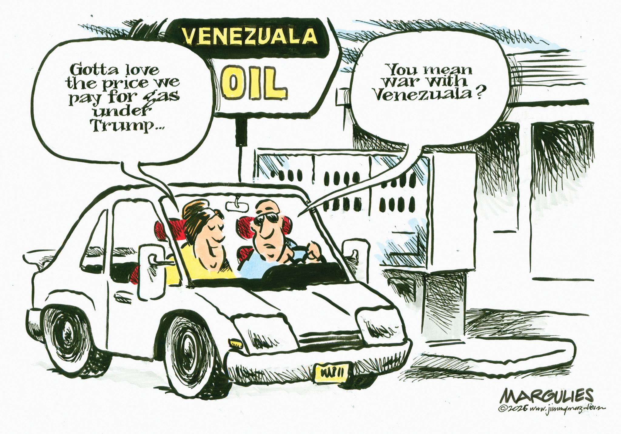 Animation OCR: Gotta love the price we pay for gas undef Trump... VENEZUALA OIL You mean War with Venezuala? MARGULIES ©2026 www.jimmymazali Gotta love the price we pay for gas undef Trump ... VENEZUALA OIL You mean War with Venezuala ? MARGULIES © 2026 www.jimmymazali