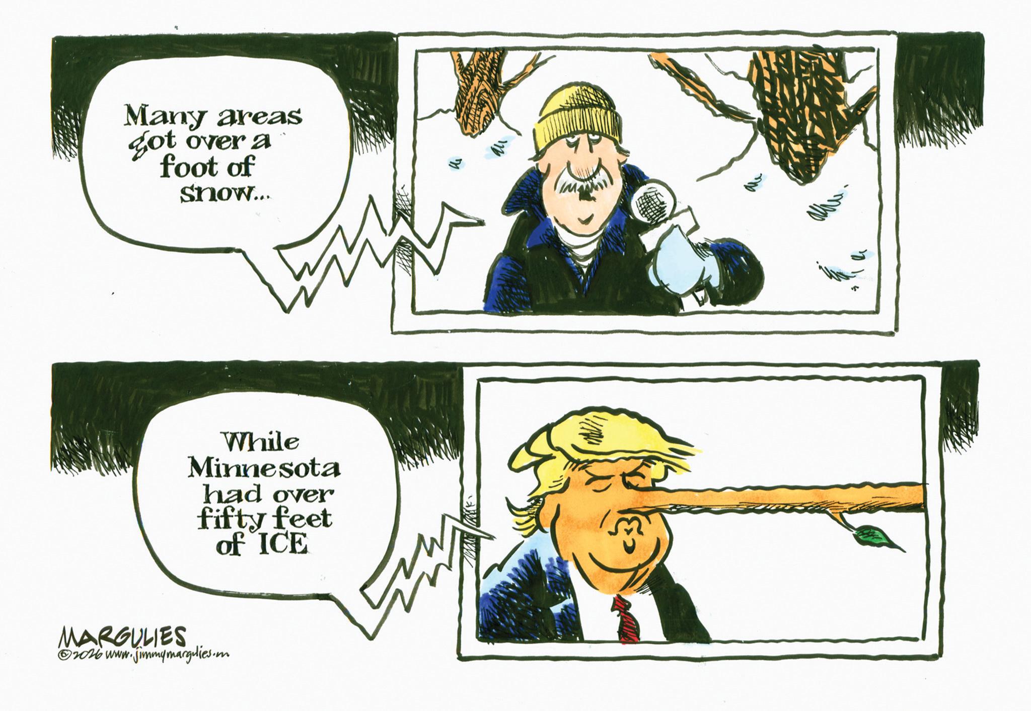 Fictional character OCR: Many areas got over a foot of snow... While Minnesota had over fifty feet of ICE MARGULIES 2026 www.jimmymargulies.m Many areas got over a foot of snow ... While Minnesota had over fifty feet of ICE MARGULIES 2026 www.jimmymargulies.m