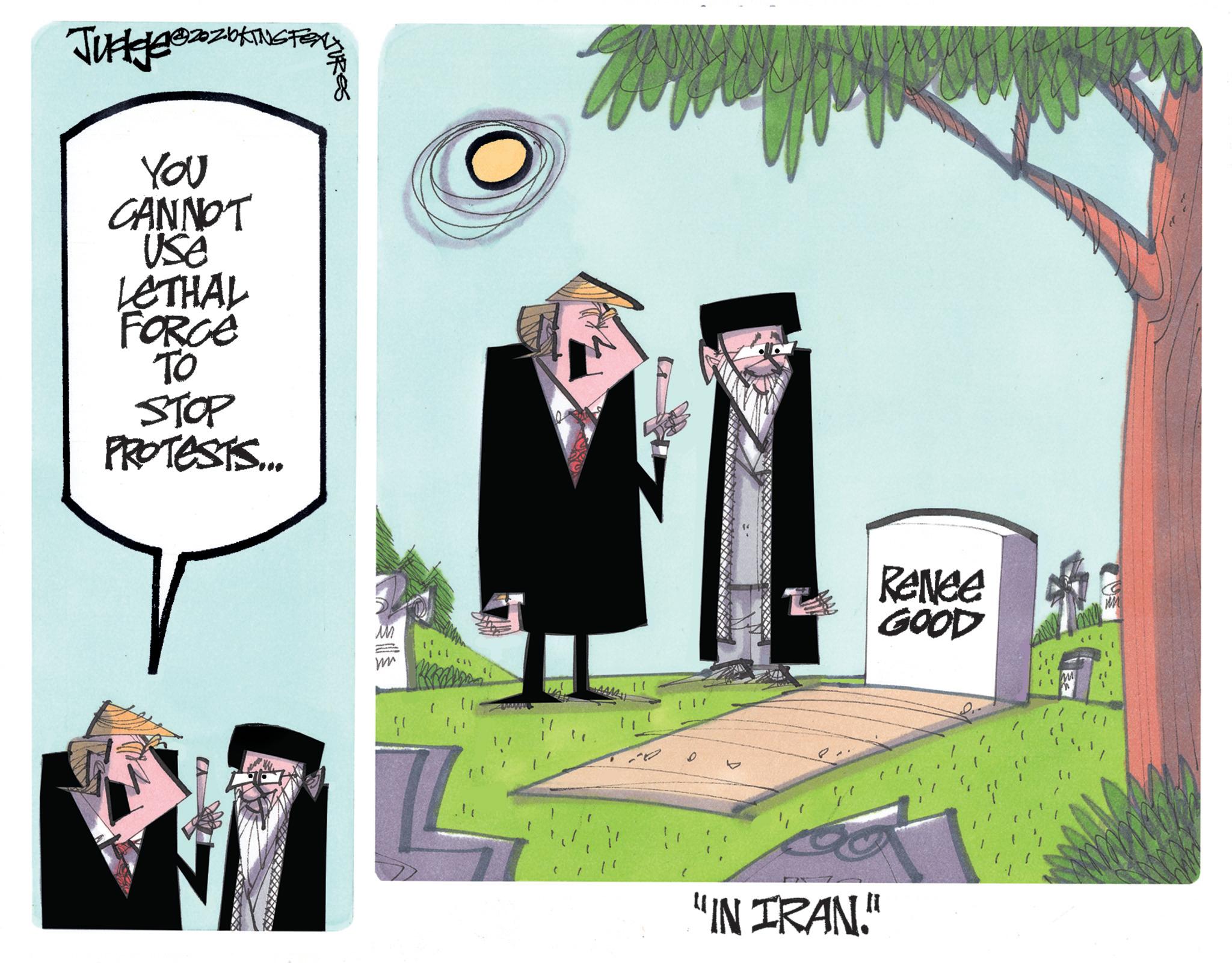 Fiction OCR: Judge 820ZOKING YOU CANNOT USE LETHAL FORGE TO STOP PROTESTS... ?? Renee GOOD ?? "IN IRAN." M Judge 820ZOKING YOU CANNOT USE LETHAL FORGE TO STOP PROTESTS ... ?? Renee GOOD ?? " IN IRAN . " M