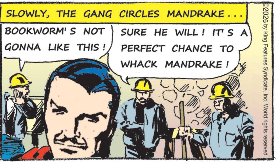 Animated cartoon OCR: SLOWLYTHE GANG CIRCLES MANDRAKE . . . 02026 by King Features SyndicateInc. World rights reserved. BOOKWORM'S NOT SURE HE WILL! IT'S A GONNA LIKE THIS! PERFECT CHANCE TO WHACK MANDRAKE ! SLOWLYTHE GANG CIRCLES MANDRAKE . . . 02026 by King Features SyndicateInc. World rights reserved . BOOKWORM'S NOT SURE HE WILL ! IT'S A GONNA LIKE THIS ! PERFECT CHANCE TO WHACK MANDRAKE !