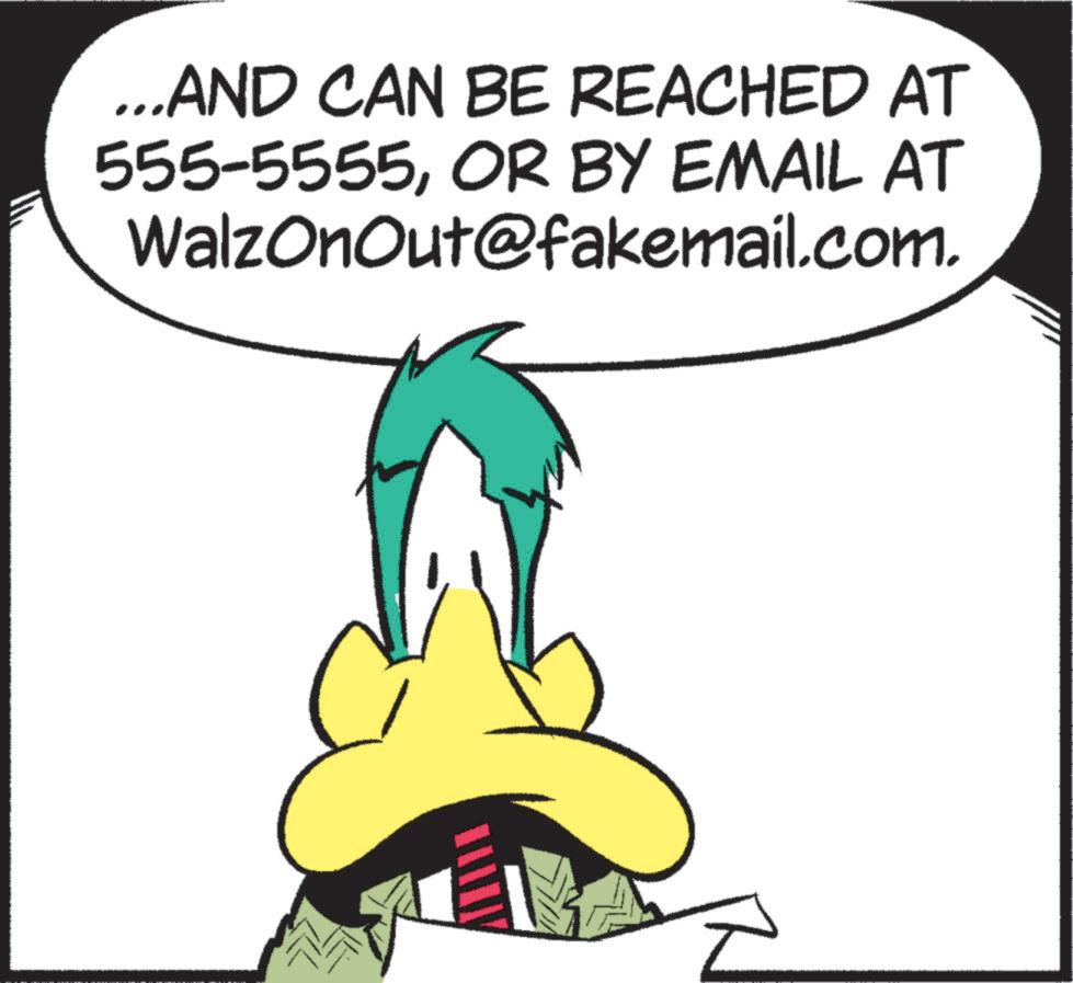 Fiction OCR: ...AND CAN BE REACHED AT 555-5555OR BY EMAIL AT WalzonOut@fakemail.com. ... AND CAN BE REACHED AT 555-5555OR BY EMAIL AT WalzonOut@fakemail.com .
