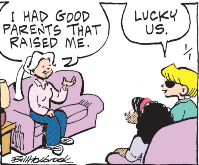 Graphics OCR: I HAD GOOD PARENTS THAT RAISED ME. BillHolbrook LUCKY US. I HAD GOOD PARENTS THAT RAISED ME . BillHolbrook LUCKY US .