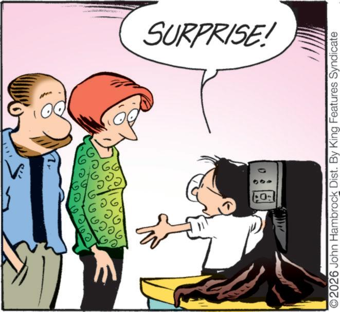 Photo caption OCR: ? 2 SURPRISE! O2026 John Hambrock Dist. By King Features Syndicate ? 2 SURPRISE ! O2026 John Hambrock Dist . By King Features Syndicate