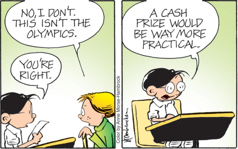 Comics OCR: NOI DON'T. THIS ISN'T THE OLYMPICS. YOU'RE RIGHT. A CASH PRIZE WOULD BE WAY MORE PRACTICAL- Color by Anne Morse-Hambrock Kambrocken NOI DON'T . THIS ISN'T THE OLYMPICS . YOU'RE RIGHT . A CASH PRIZE WOULD BE WAY MORE PRACTICAL- Color by Anne Morse - Hambrock Kambrocken