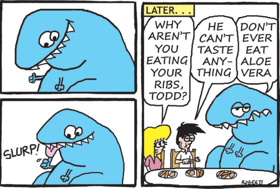 OCR: SLURPI LATER. WHY HE DON'T AREN'T CAN'T EVER YOU TASTE EAT EATING ANY-ALOE YOUR THING VERA RIBSTODD? lab ab 1910 ROBERTS SLURPI LATER . WHY HE DON'T AREN'T CAN'T EVER YOU TASTE EAT EATING ANY - ALOE YOUR THING VERA RIBSTODD ? lab ab 1910 ROBERTS