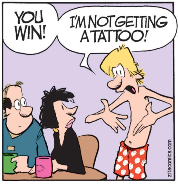 Comics OCR: YOU WIN! I'M NOT GETTING ATATTOO! zitscomics.com YOU WIN ! I'M NOT GETTING ATATTOO ! zitscomics.com
