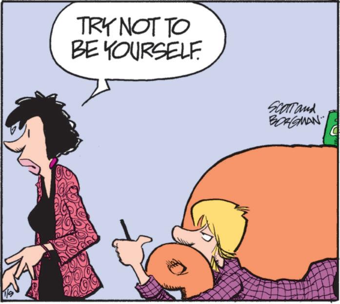Graphics OCR: TRY NOT TO BE YOURSELF. SCOTT and BORGMAN TRY NOT TO BE YOURSELF . SCOTT and BORGMAN