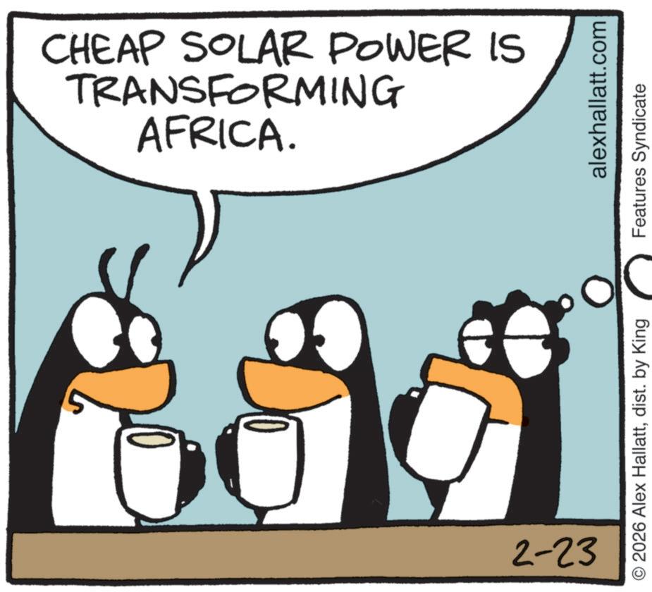 Photo caption OCR: AFRICA. TRANSFORMING CHEAP SOLAR POWER IS alexhallatt.com 2026 Alex Hallattdist. by King Features Syndicate 2-23 AFRICA . TRANSFORMING CHEAP SOLAR POWER IS alexhallatt.com 2026 Alex Hallattdist . by King Features Syndicate 2-23