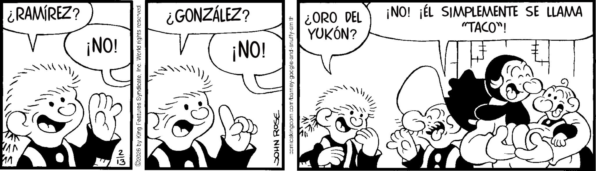 Animation OCR: ¿RAMÍREZ? ¡NO! ¿GONZÁLEZ? ¡NO! ¿ORO DEL YUKÓN? ¡NO! ¡EL SIMPLEMENTE SE LLAMA "TACO"! 11 ¿ RAMÍREZ ? ¡ NO ! ¿ GONZÁLEZ ? ¡ NO ! ¿ ORO DEL YUKÓN ? ¡ NO ! ¡ EL SIMPLEMENTE SE LLAMA " TACO " ! 11