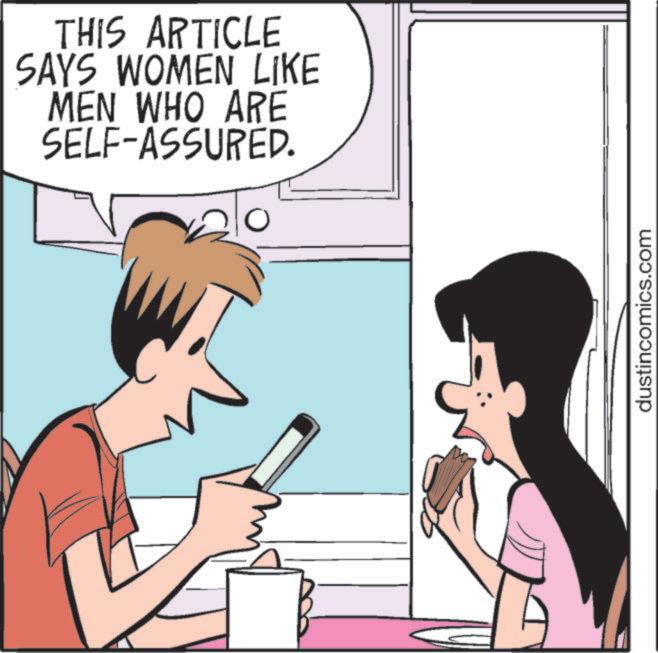 Comic book OCR: THIS ARTICLE SAYS WOMEN LIKE MEN WHO ARE SELF-ASSURED. dustincomics.com THIS ARTICLE SAYS WOMEN LIKE MEN WHO ARE SELF - ASSURED . dustincomics.com