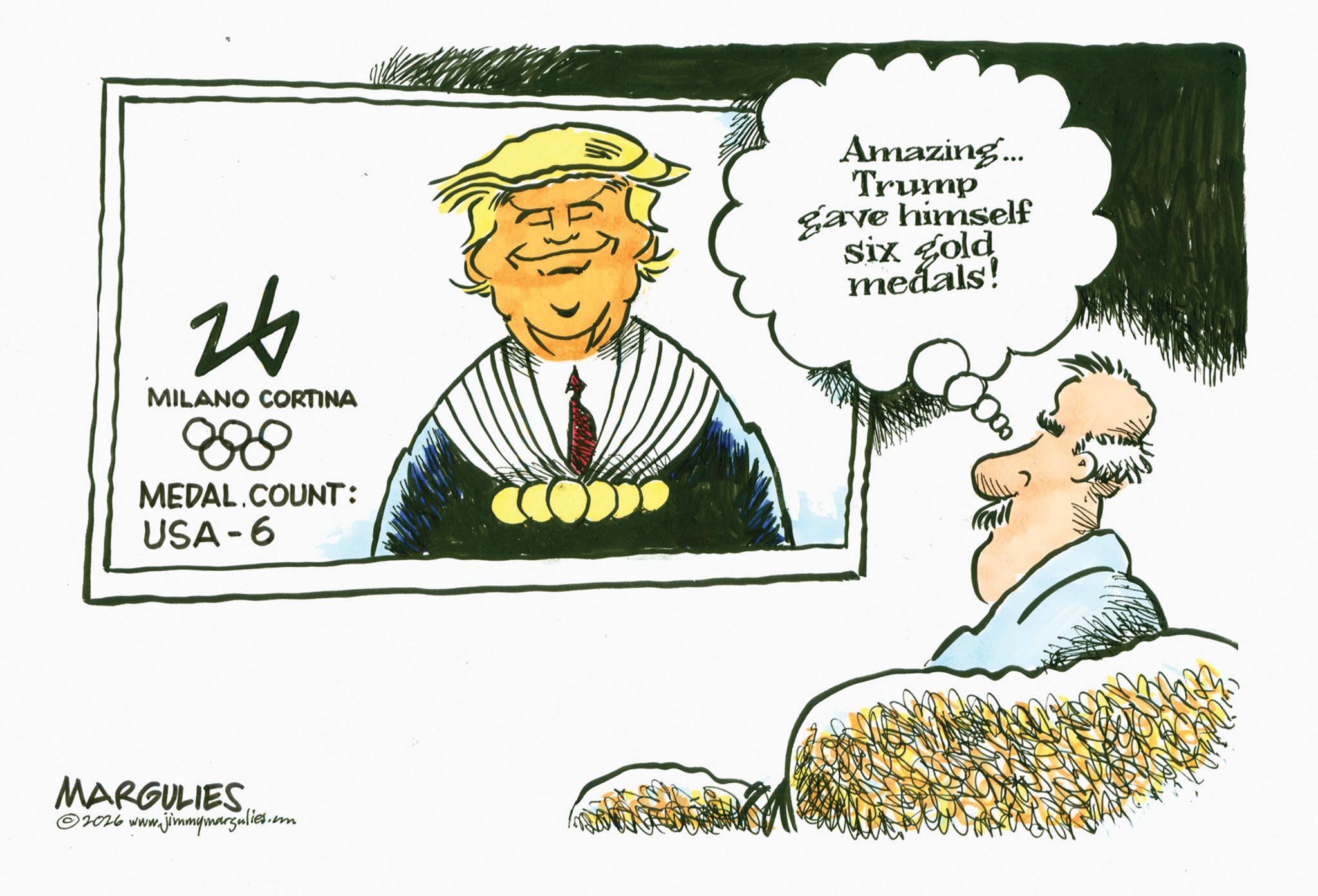 Clip art OCR: 26 MILANO CORTINA 888 MEDAL.COUNT: USA-6 MARGULIES ©2026 www.jimmymargulies.com Amazing... Trump gave himself Six Gold medals! 26 MILANO CORTINA 888 MEDAL.COUNT : USA - 6 MARGULIES © 2026 www.jimmymargulies.com Amazing ... Trump gave himself Six Gold medals !