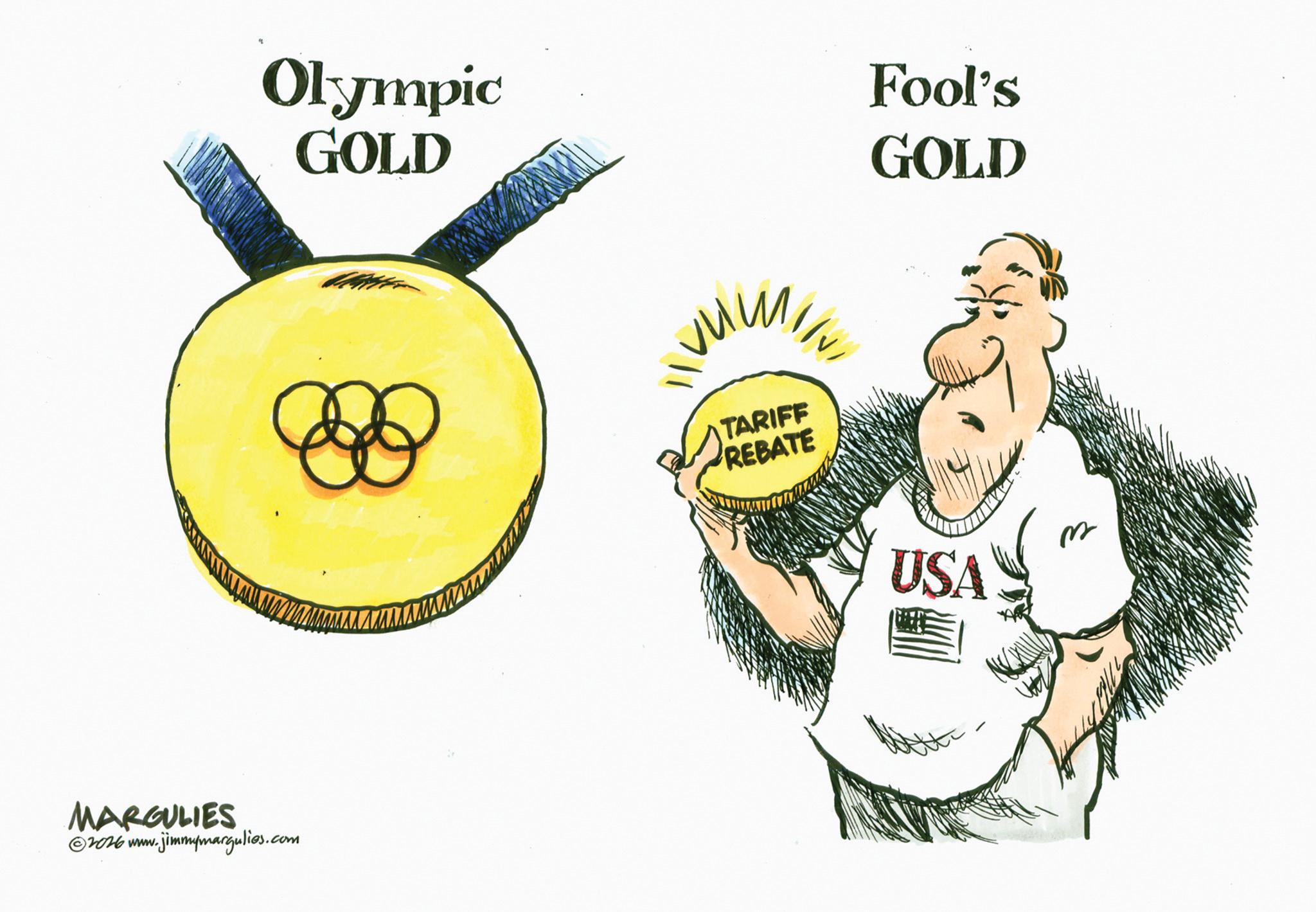 OCR: MARGULIES ©2026 www. w.jimmymargulies.com Olympic GOLD Fool's GOLD TARIFF REBATE m USA MARGULIES © 2026 www . w.jimmymargulies.com Olympic GOLD Fool's GOLD TARIFF REBATE m USA