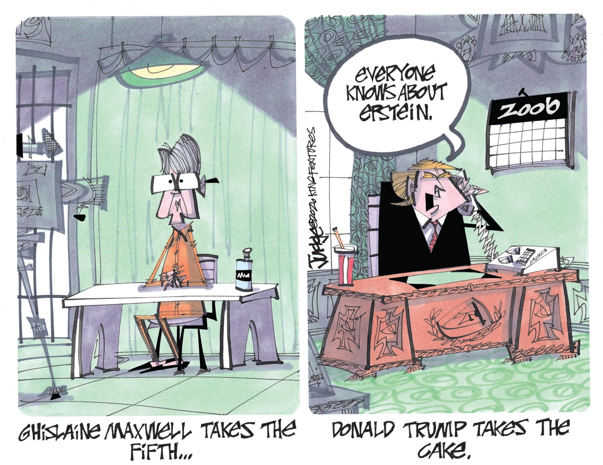 Graphic design OCR: M GHISLAINE MAXWELL TAKES THE FIFTH... ZOZY KING FEATURES EVERYONE KNOWS ABOUT ERSTEIN. DONALD TRUMP TAKES THE CAKE. Zoob M GHISLAINE MAXWELL TAKES THE FIFTH ... ZOZY KING FEATURES EVERYONE KNOWS ABOUT ERSTEIN . DONALD TRUMP TAKES THE CAKE . Zoob