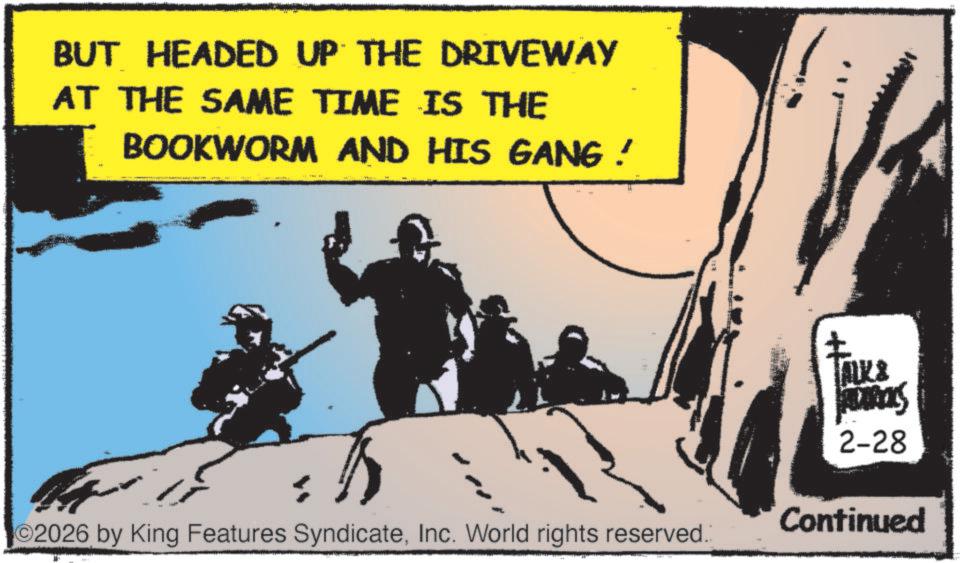 Publication OCR: BUT HEADED UP THE DRIVEWAY AT THE SAME TIME IS THE BOOKWORM AND HIS GANG ! O2026 by King Features SyndicateInc. World rights reserved. Talks JADORES 2-28 Continued BUT HEADED UP THE DRIVEWAY AT THE SAME TIME IS THE BOOKWORM AND HIS GANG ! O2026 by King Features SyndicateInc. World rights reserved . Talks JADORES 2-28 Continued