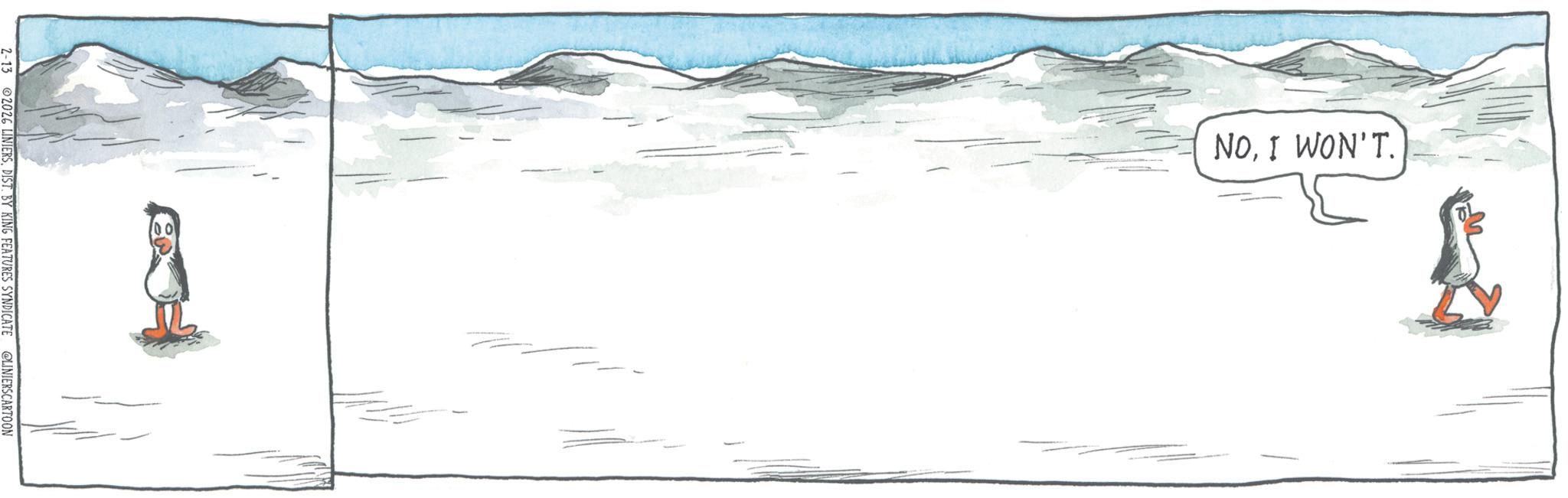 Animation OCR: NOI WON'T. T 2-13 02026 LINIERSDIST. BY KING FEATURES SYNDICATE @LINIERS CARTOON NOI WON'T . T 2-13 02026 LINIERSDIST . BY KING FEATURES SYNDICATE @LINIERS CARTOON