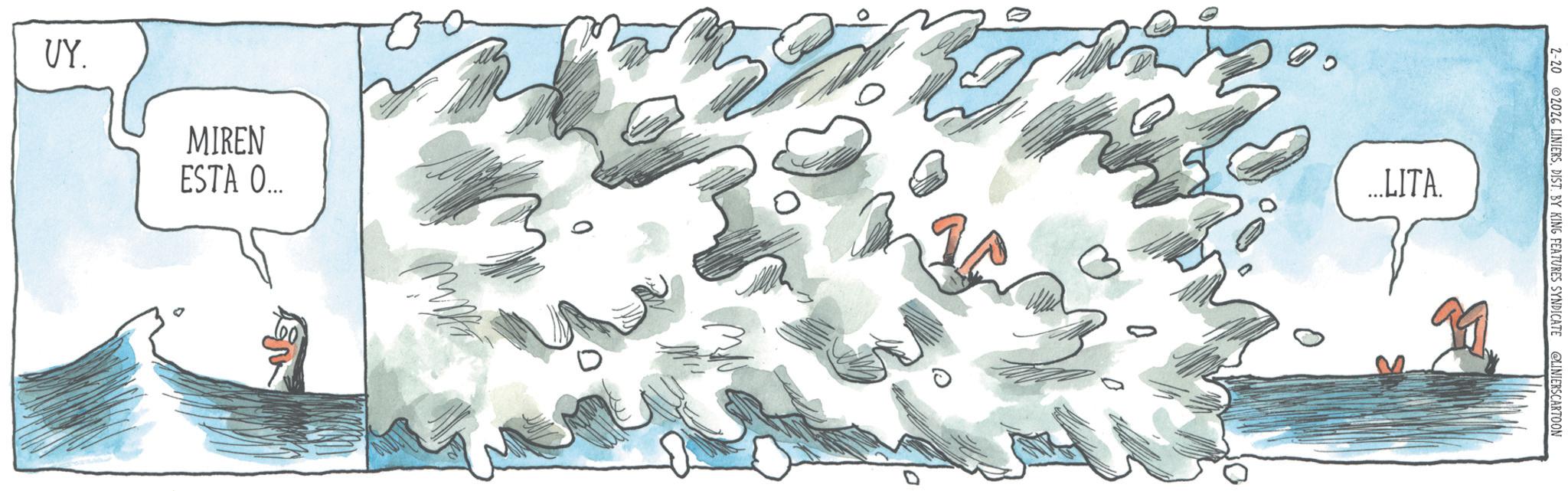 Animation OCR: UY. MIREN ESTA O.... D 0 LITA. 2-20 2026 LINIERS. DIST. BY KING FEATURES SYNDICATE @LINIERSCARTOON UY . MIREN ESTA O .... D 0 LITA . 2-20 2026 LINIERS . DIST . BY KING FEATURES SYNDICATE @LINIERSCARTOON