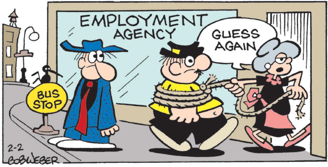 Fiction OCR: BUS STOP 2-2 BOBWEBER EMPLOYMENT AGENCY GUESS AGAIN BUS STOP 2-2 BOBWEBER EMPLOYMENT AGENCY GUESS AGAIN